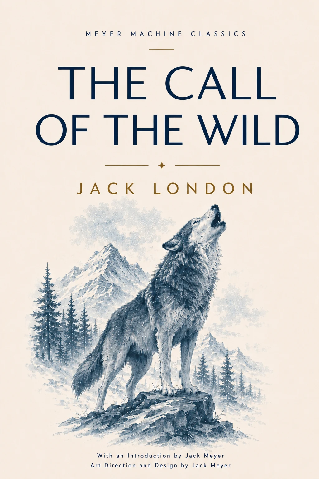 Front cover concept for The Call of the Wild by Jack London from Meyer Machine Classics